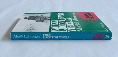 Kaikki luodit eivät vihellä