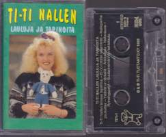 C-kasetti - Ti-Ti Nallen lauluja ja tarinoita, 1993. TiTi-1