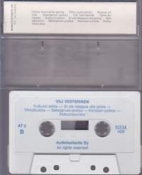C-kasetti - Vili Vesterinen - Valssi menneiltä ajoilta. Alkuperäisäänityksiä,  1982. MIC-178. 20 raitaa.