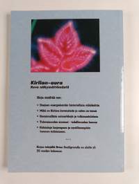 Kirlian-aura : kuva näkymättömästä