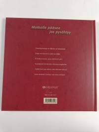 Matkalle pääsee jos pysähtyy