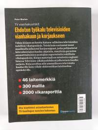 TV vianhakuvinkit : valikoima televisioiden vikaraportteja ja vihjeitä vianetsintään ja korjaukseen
