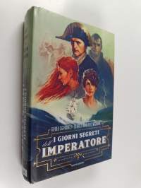 I giorni segreti dell&#039;Imperatore