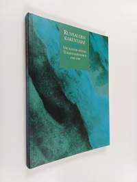 Runsauden rakentajat : mecrastor -ryhmä toimintakertomus 1988-1989