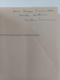 Työnantajaklubista keskusliitoksi : Suomen työnantajain keskusliitto ja sen edeltäjä Suomen yleinen työnantajaliitto 1907-1940 = From Employers&#039; Club to Confedera...