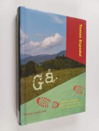 Gå : (eller konsten att leva ett vilt och poetiskt liv)