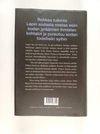 Jätetyt kodit, tuhotut sillat : Lapin sodan monta historiaa