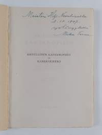 Kristillinen kansanopisto ja kansankirkko (signeerattu, tekijän omiste)