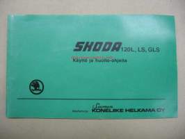 Skoda 120L, LS, GLS -käyttöohjekirja