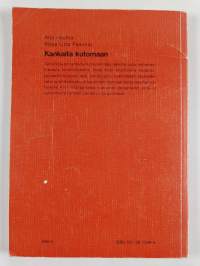 Kankaita kutomaan : kankaankudonnan oppikirja harrastajille