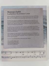 Muistojen laulut : Lauluyhtye Kanttiinin Lotat