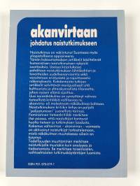 Akanvirtaan : johdatus naistutkimukseen (signeerattu)