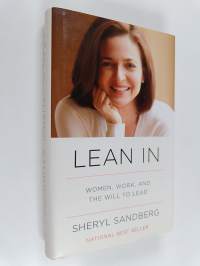Lean in : Women, work and the will to lead