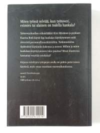 Hankalat tyypit työelämässä