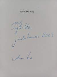 Karu Ankinen : novelleja (signeerattu, tekijän omiste)