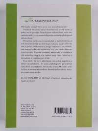 Moraalipsykologia : hyvän ja pahan tällä puolen