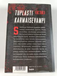 Tallinnan tappajat : Viron veriset vuodet 2&amp;3