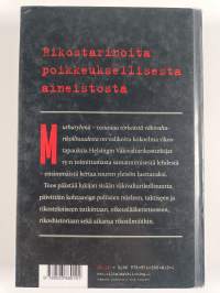 Murharyhmä 2 : tosiasiaa törkeästä väkivaltarikollisuudesta