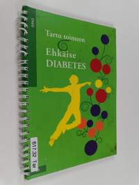 Tartu toimeen ehkäise diabetes - Take action to prevent diabetes