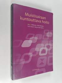 Muistisairaan kuntouttava hoito