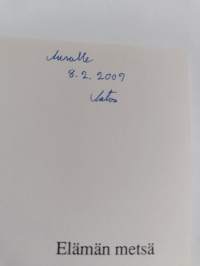 Elämän metsä : runokirja (signeerattu, tekijän omiste)