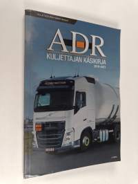 ADR-kuljettajan käsikirja 2019-2021