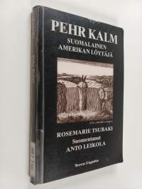 Pehr Kalm, suomalainen Amerikan löytäjä