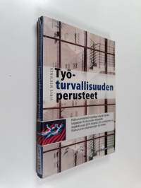 Työturvallisuuden perusteet