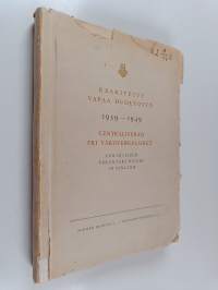 Keskitetty vapaa huoltotyö = Centraliserad fri vårdverksamhet = Centralized voluntary relief in Finland : 1939-1949