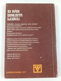 Ei hän sinusta luovu