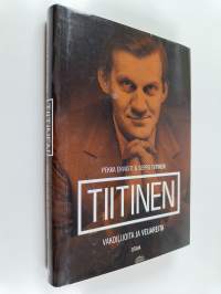 Tiitinen : vakoilijoita ja veijareita