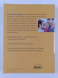 Itsehoitoa homeopatialla : pehmeästi eroon vaivoista ja sairauksista