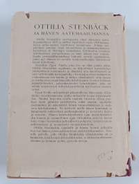 Ottilia Stenbäck ja hänen aatemaailmansa