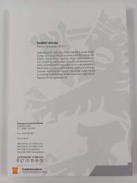 Sodan usvaa - sodankäynti muutoksessa ; Sodan usvaa 2 - sodankäynnin laaja-alaisuus (signeerattu, tekijän omiste)
