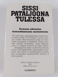 Sissipataljoona tulessa : sotaromaani