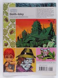 Goth-icky : a macabre menagerie of morbid monstrosities