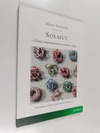 Solmut : erään matemaattisen teorian synty