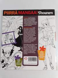 Piirrä mangaa! : shounen : näin teet japanilaista toimintasarjakuvaa
