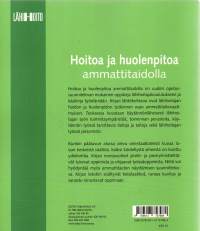 Hoitoa ja huolenpitoa ammattitaidolla