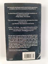 No Time to Wave Goodbye - True stories of Britain&#039;s 3,500,000 evacuees