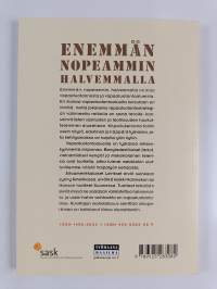 Enemmän nopeammin halvemmalla : vapaatuotannon voittokulku