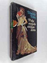 Puhu minulle rakkaudesta