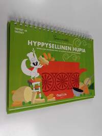 Hyppysellinen hupia : herkullisia ruokaohjeita ja luovaa puuhaa pikkukokeille