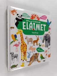 Oma tietokirjani : eläimet - Eläimet