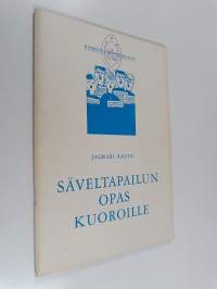 Säveltapailun opas kuoroille