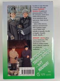Metsolat : Uusi tie
