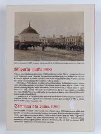 Wiipurin matka 1900 ja Seminaarista paluu 1906