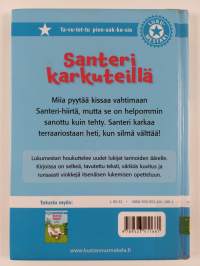 Santeri karkuteillä