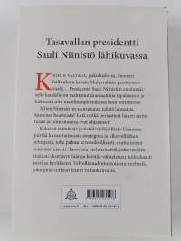 Sauli Niinistö : tasavallan presidentti