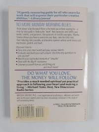Do What You Love, The Money Will Follow - Discovering Your Right Livelihood